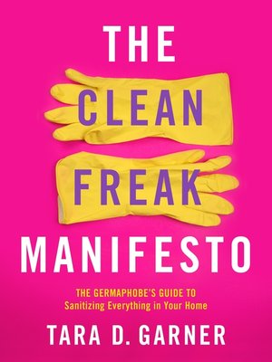 The Clean Freak Manifesto - ebook